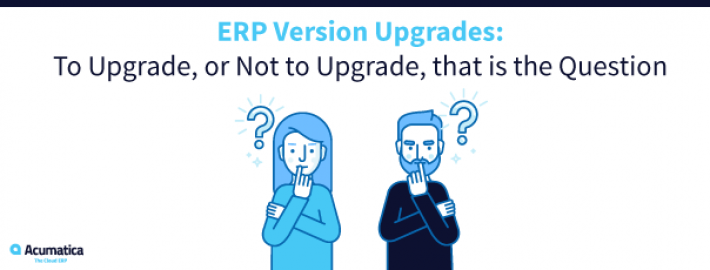 Mises à jour de versions d'ERP : Mettre à jour ou ne pas mettre à jour, telle est la question