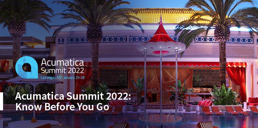 Acumatica Summit 2022 : Savoir avant de partir