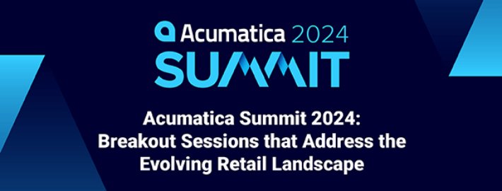 Acumatica Summit 2024 : Des sessions en petits groupes qui abordent l'évolution du paysage de la vente au détail