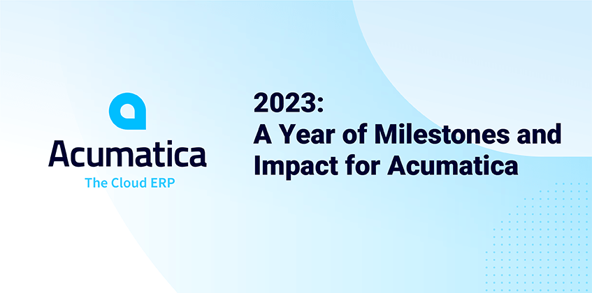 2023 : Une année de jalons et d'impact pour Acumatica