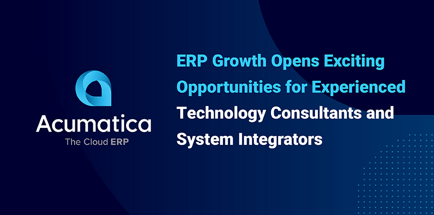 La croissance de l'ERP crée des opportunités passionnantes pour les consultants en technologie et les intégrateurs de systèmes expérimentés 