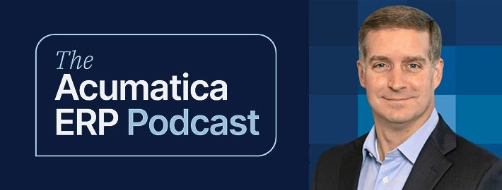 Le podcast Acumatica ERP : Innovation pratique pour les entreprises en croissance Le podcast Acumatica ERP : Innovation pratique pour les entreprises en croissance